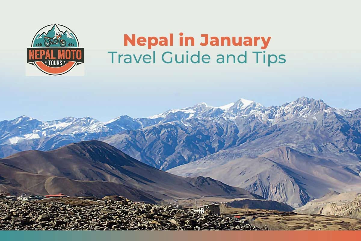 Nepal in January: Travel Guide and Tips